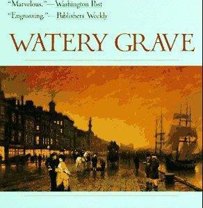 Watery Grave