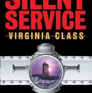 The Silent Service - Virginia Class