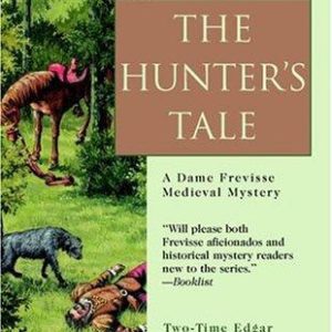 The hunter's Tale