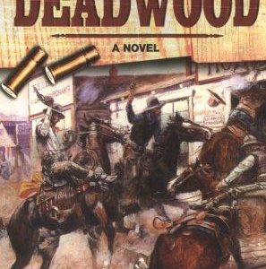 Tales From Deadwood