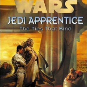 star wars # 14 jedi apprentice: the ties that binds