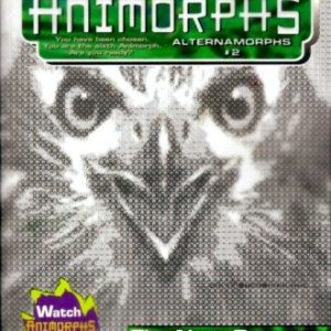 Animorphs # 2- Alternamorphs -The Next Passage