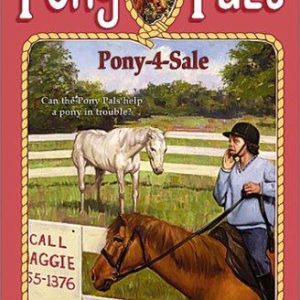 Pony Pals #30 -Pony 4 Sale
