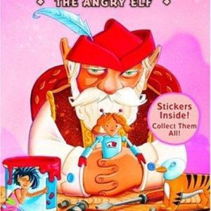 Pixie Tricks # 5-The Angry Elf