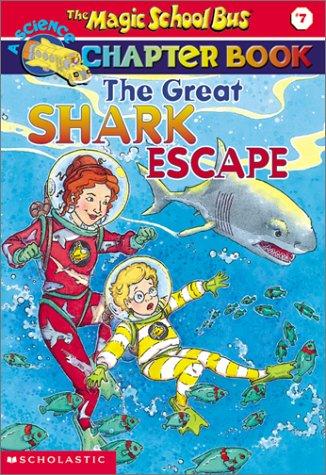 The Magic School Bus # 7 The Great Shark Escape