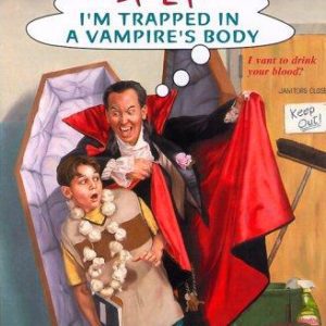 HELP! I'm Trapped In a Vampire's Body