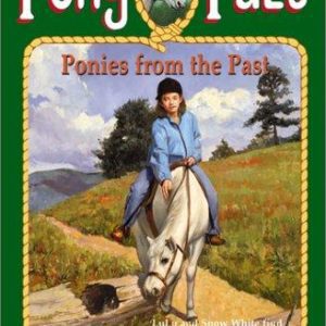 pony Pals - Ponies From the Past