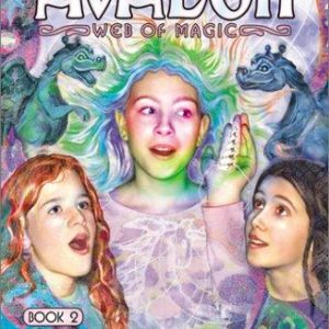 avalon web of magic# 2- all that glitters