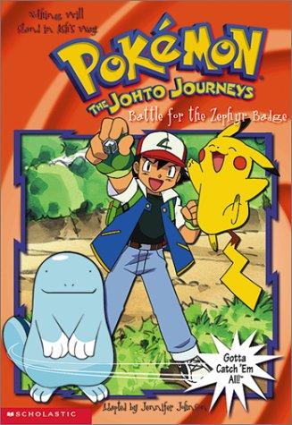 poke mon- the johto jouneys battle for the zephurbadge