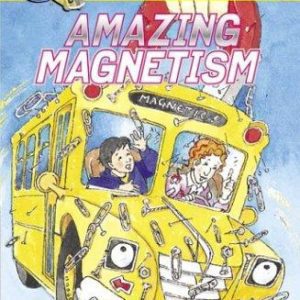 The Magic School Bus  # 12  amazing Magnetism