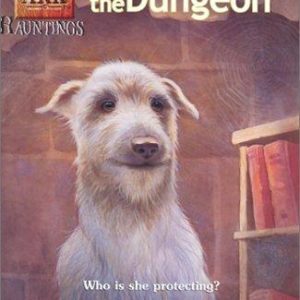 Animal Ark # hauntings -Dog in the Dungeon