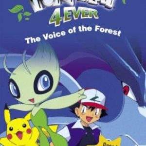 pokemon 4 - ever the voice of the forest