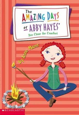 the amazing days of abby hayes # 11- too close for comfort
