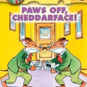 Geronimo Stilton - Paws off, Cheddarface!