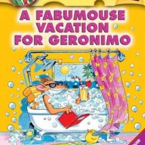 geronimo stilton-a fabumouse vacation for geronimo