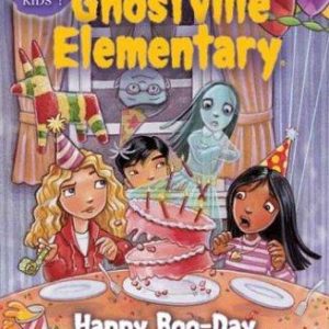 ghostville elementary - happy boo-day to you!