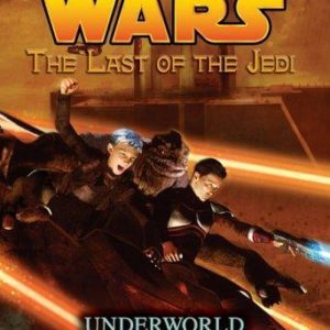 star wars- the last of the jedi underworld