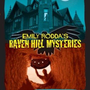 raven hill mysteries # 4
