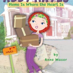the amazing days of abby hayes # 17: home is where the heart is
