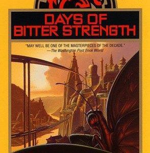 days of bitter strength