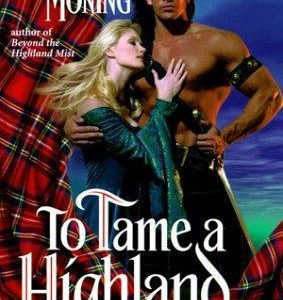 To Tame a Highland Warrior