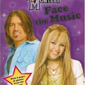 hannah montana : face the music