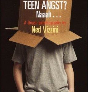 teen angst? Naaah