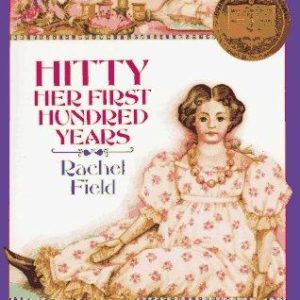 Hitty Her First Hundred Years