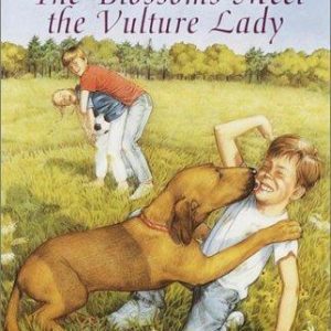 The Blossoms Meet The Vulture Lady