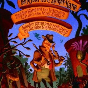 the mysteries of spider kane & others