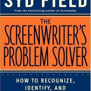 The Screenwriter's Problem Solver