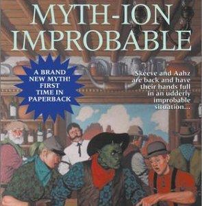 Myth-Ion Improbable