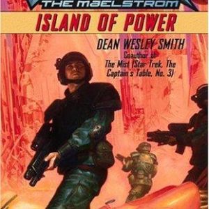 Vor the Maelstrom: island of power