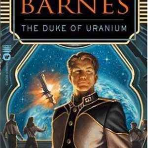 The Duke Of Uranium