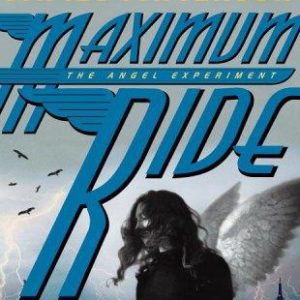Maximum Ride - The Angel Experiment