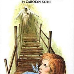 Nancy Drew # 15 The Haunted Bridge