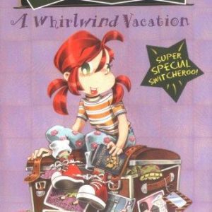 Katie Kazoo, Switcheroo - A Whirlwind Vacation