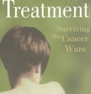 toxic Treatment - Surviving the Cancer Wars