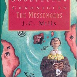 The Goodfellow Chronicles - The Messengers