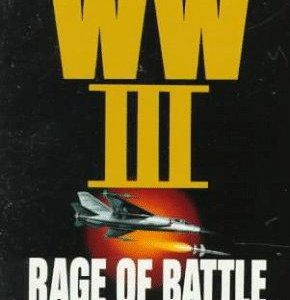 WW III-Rage of Battle