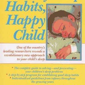 Healthy Sleep Habits,Happy Children