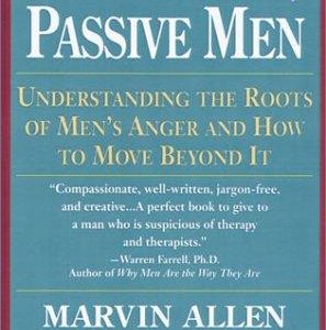 Angry Men, Passive Men