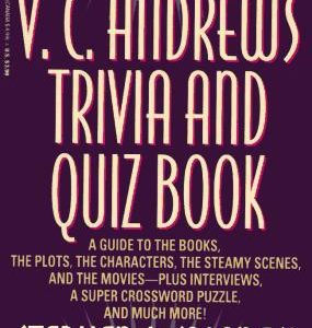 The V.C. Andrews Trivia And Quiz Book