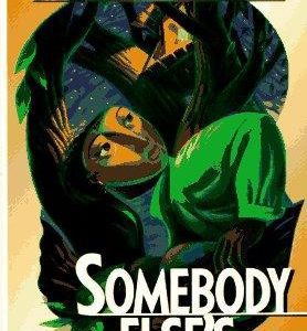 Somebody Elses Child