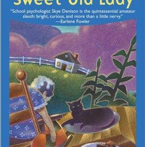 Murder of a Sweet Lady