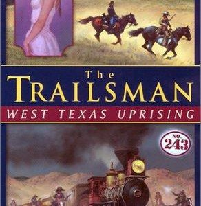 the trailsman # 243- west texas uprising