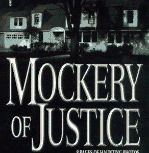 Mockery Of Justice