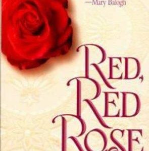 Red, Red Rose