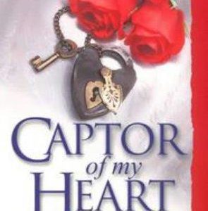 Captor Of My Heart