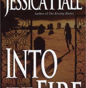 Into The Fire